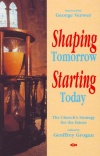 Shaping Tomorrow Starting Today
